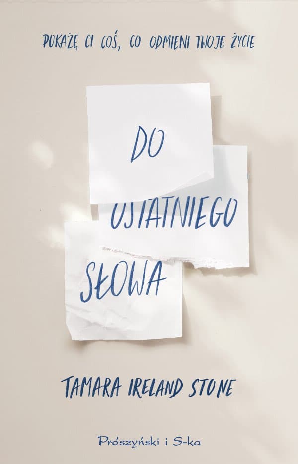 Do ostatniego słowa — Tamara Ireland Stone