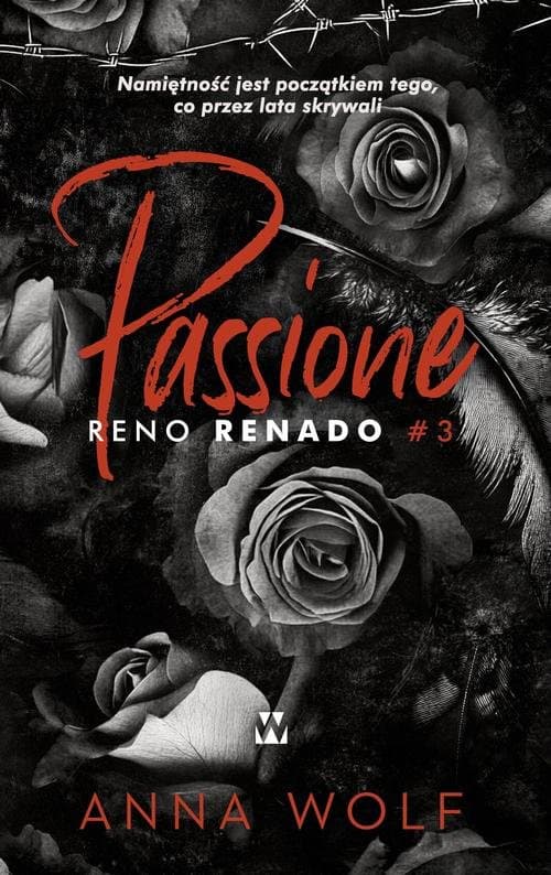 Passione. Reno Renado — Anna Wolf
