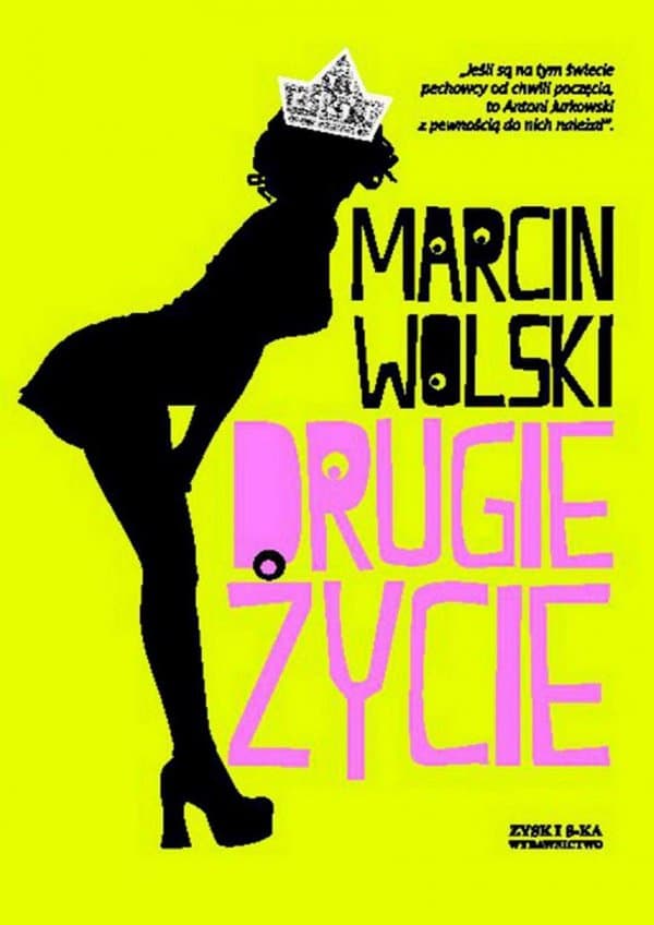 Drugie życie — Marcin Wolski