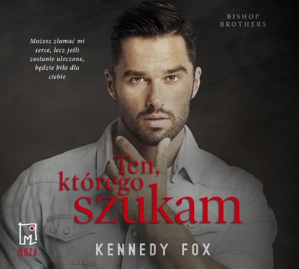 Ten, którego szukam — Kennedy Fox