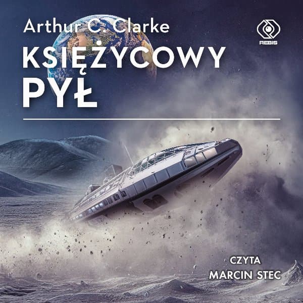 Księżycowy pył — Arthur C. Clarke