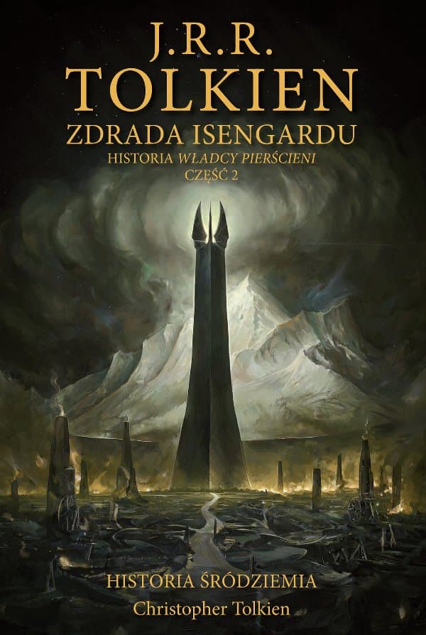 Zdrada Isengardu [Historia Śródziemia t. 7] — J.R.R. Tolkien, Christopher Tolkien