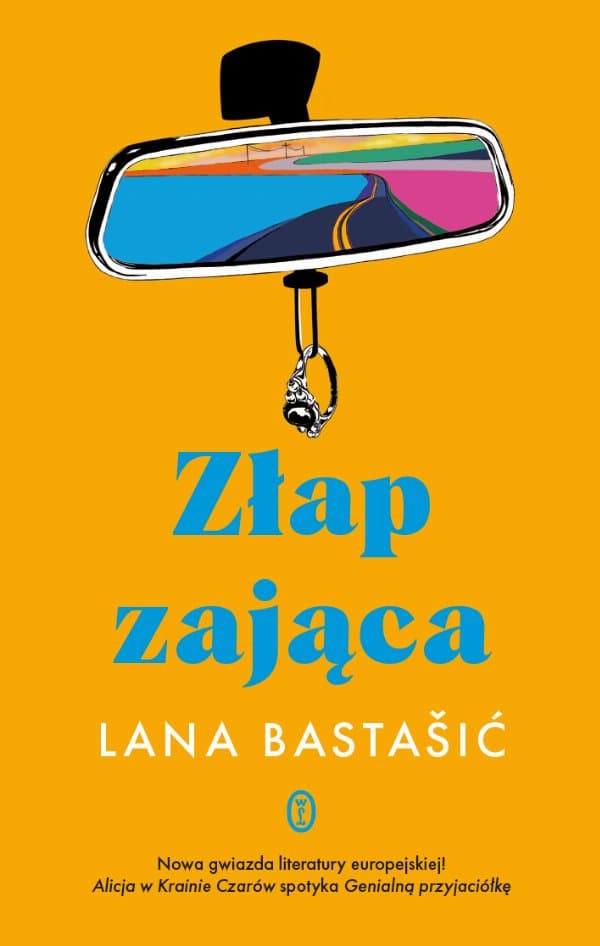 Złap zająca — Lana Bastašić