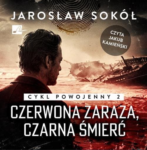Czerwona zaraza, czarna śmierć — Jarosław Sokół