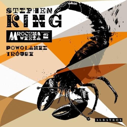 MROCZNA WIEŻA II: POWOŁANIE TRÓJKI — Stephen King