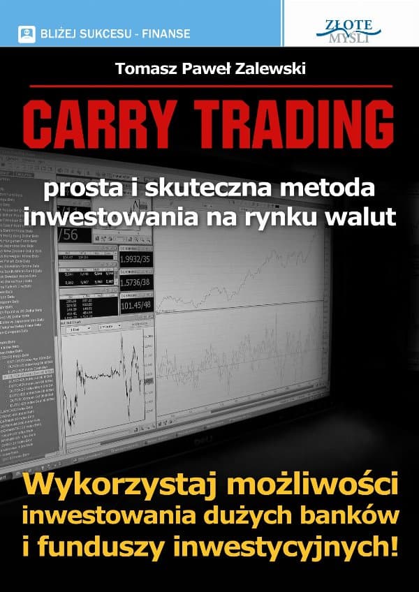 Carry Trading — Tomasz Paweł Zalewski