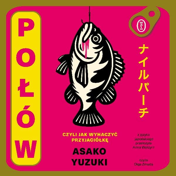 Połów. Czyli jak wyhaczyć przyjaciółkę — Asako Yuzuki