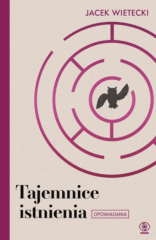 Tajemnice istnienia — Jacek Wietecki