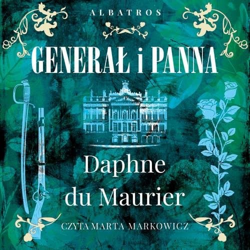 GENERAŁ I PANNA — Daphne Du Maurier