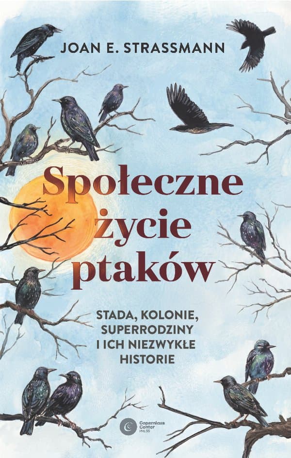 Społeczne życie ptaków — Joan Strassmann
