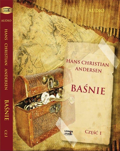 Baśnie Andersena cz. 1 — Hans Christian Andersen