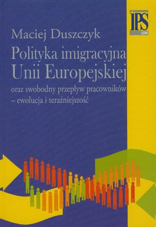 Polityka imigracyjna Unii Europejskiej — Maciej Duszczyk