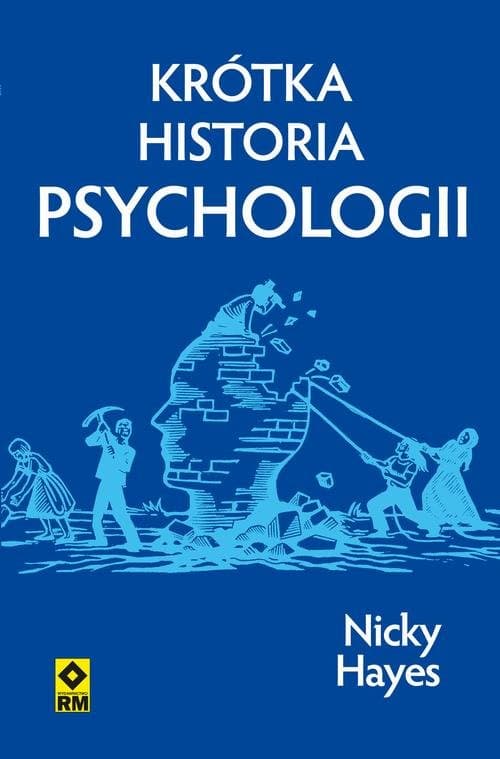 Krótka historia psychologii — Nicky Hayes
