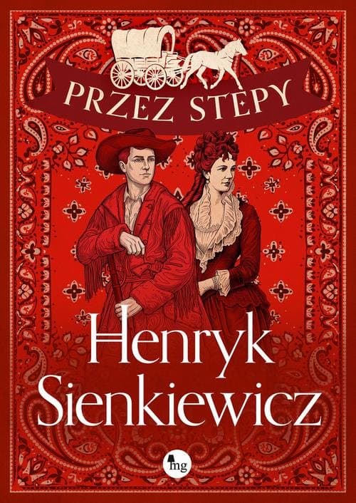 Przez stepy — Henryk Sienkiewicz