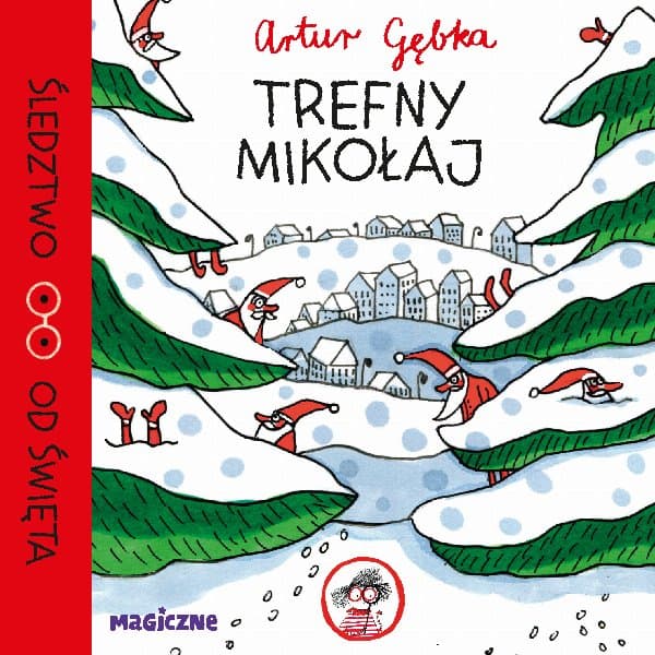 Trefny Mikołaj — Artur Gębka