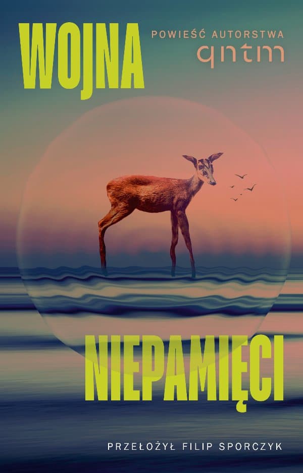 Wojna niepamięci — qntm