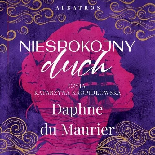 Niespokojny duch — Daphne Du Maurier