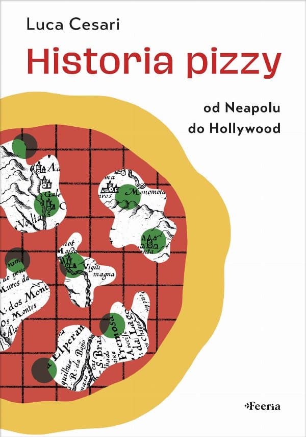 Historia pizzy — Luca Cesari