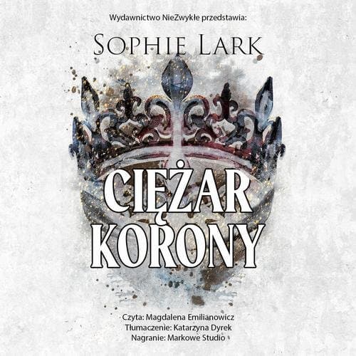 Ciężar korony — Sophie Lark