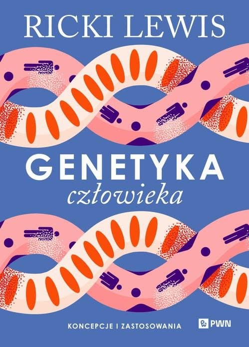Genetyka człowieka — Ricki Lewis