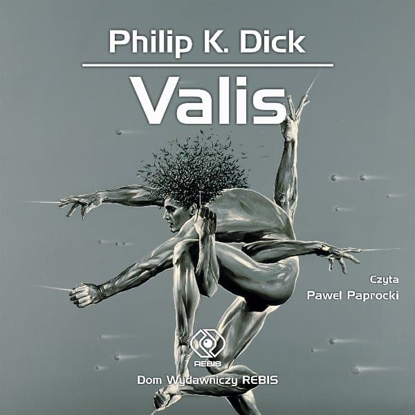 Valis — Philip K. Dick