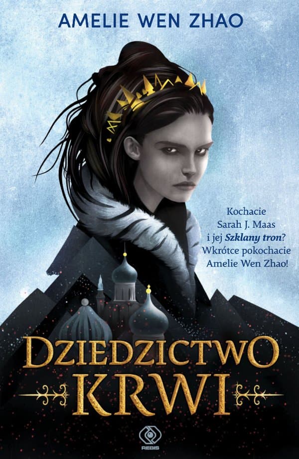 Dziedzictwo krwi — Amelie Wen Zhao