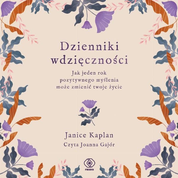 Dzienniki wdzięczności — Janice Kaplan
