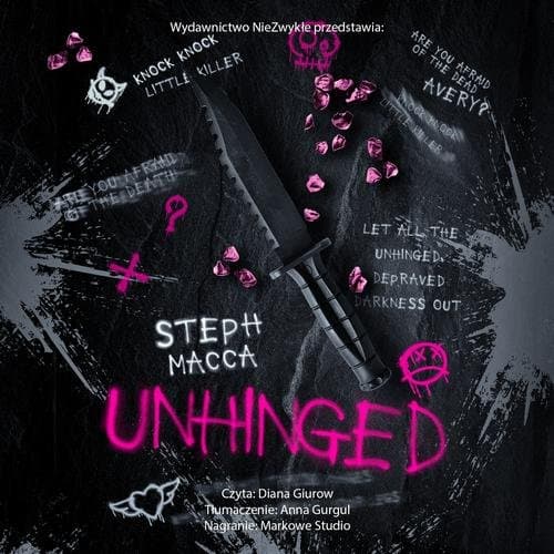 Unhinged — Steph Macca