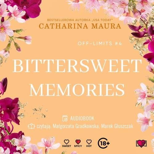 Bittersweet Memories. Off-Limits — Catharina Maura