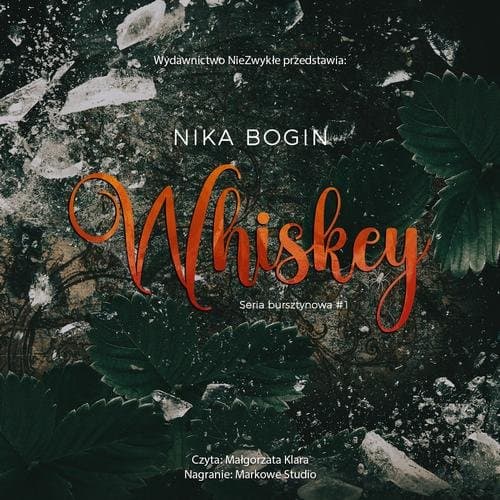 Whiskey — Nika Bogin