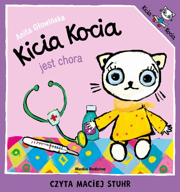 Kicia Kocia jest chora — Anita Głowińska