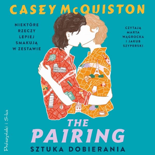 The Pairing. Sztuka dobierania — Casey McQuiston