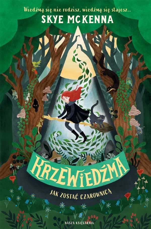 Krzewiedźma. Jak zostać czarownicą 1 — Skye McKenna