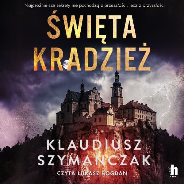 Święta kradzież — Klaudiusz Szymańczak