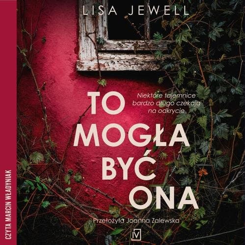 To mogła być ona — Lisa Jewell