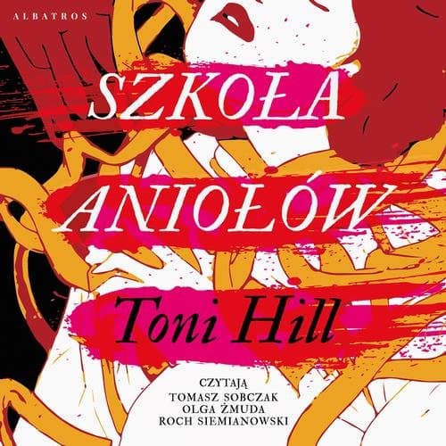 Szkoła aniołów — Toni Hill