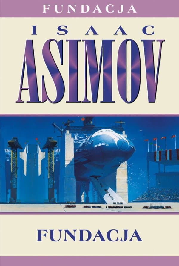 Fundacja — Isaac Asimov