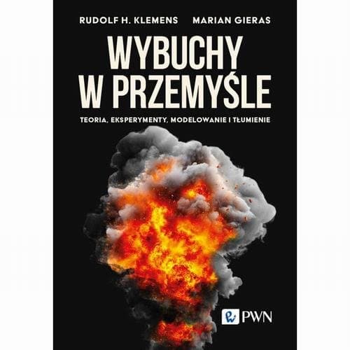 Wybuchy w przemyśle — Rudolf H. Klemens, Marian Gieras