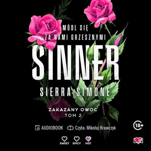 Sinner. Zakazany owoc. Tom 2 — Sierra Simone
