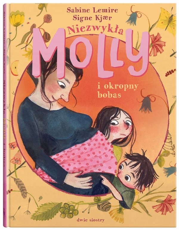 Niezwykła Molly i okropny bobas — Sabine Lemire