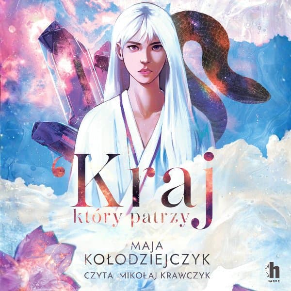 Kraj, który patrzy — Maja Kołodziejczyk