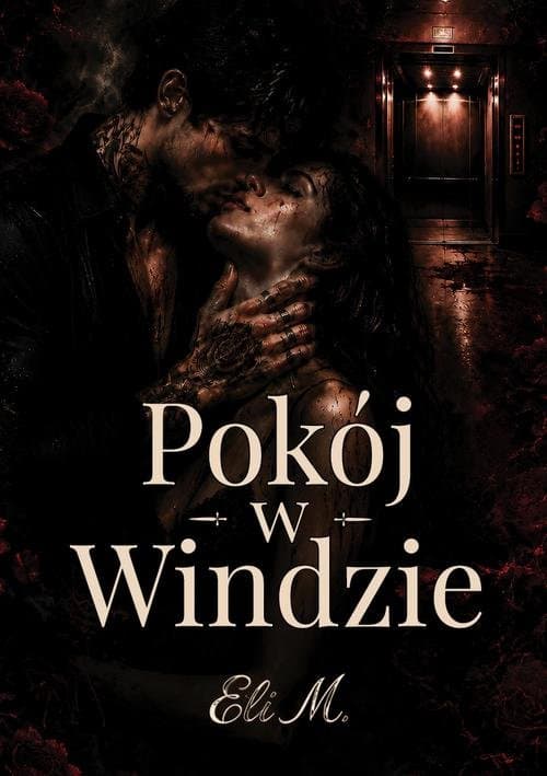 Pokój w Windzie — Eli M.