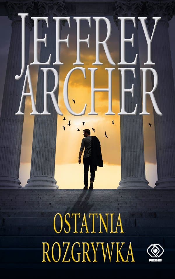 Ostatnia rozgrywka — Jeffrey Archer
