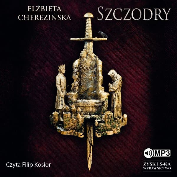 Szczodry — Elżbieta Cherezińska