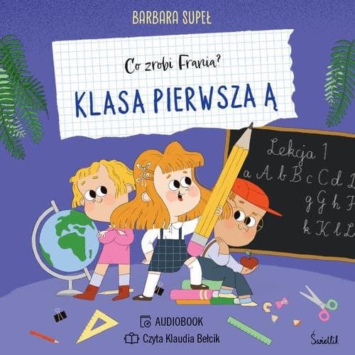 Klasa pierwsza Ą — Barbara Supeł