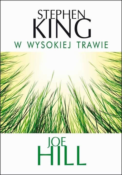 W wysokiej trawie — Stephen King, Joe Hill