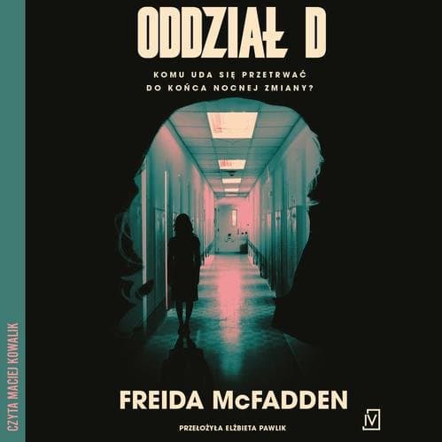 Oddział D — Freida Mcfadden