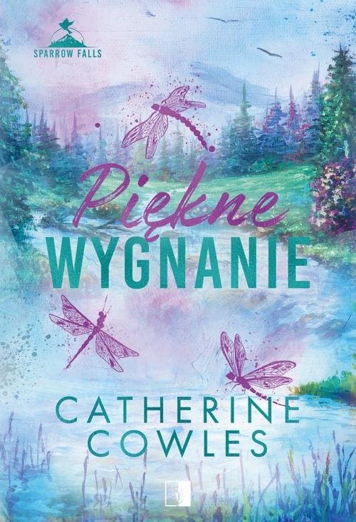 Piękne wygnanie — Catherine Cowles