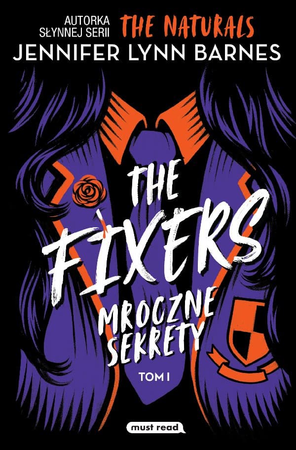 The Fixers. Mroczne sekrety. Tom 1 — Jennifer Lynn Barnes
