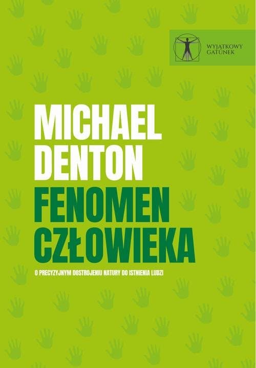 Fenomen człowieka — Michael Denton
